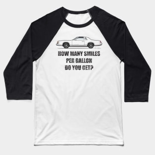 Smiles per gallon Magnum GT Baseball T-Shirt